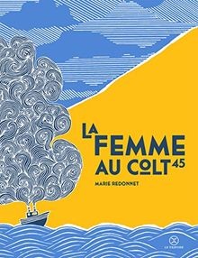 Femme colt 45 von - la,